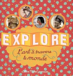 Couverture du produit · Explore l'art à travers le monde