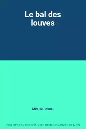 Couverture du produit · Le bal des louves