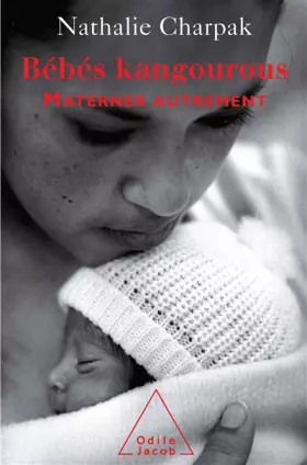 Couverture du produit · Bébés kangourous : Materner autrement