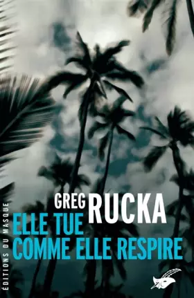 Couverture du produit · Elle tue comme elle respire