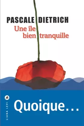 Couverture du produit · Une île bien tranquille