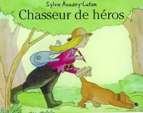 Couverture du produit · Chasseurs de héros
