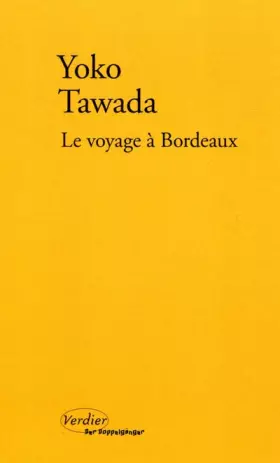 Couverture du produit · Le voyage à Bordeaux