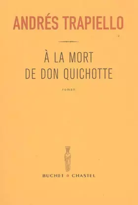 Couverture du produit · A la mort de Don Quichotte