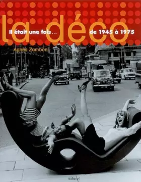 Couverture du produit · Il était une fois... la déco de 1945 à 1975