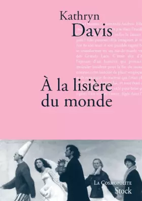 Couverture du produit · A la lisière du monde