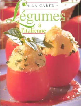 Couverture du produit · Délicieuses recettes italiennes de légumes