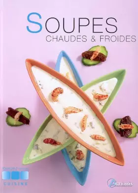 Couverture du produit · Soupes chaudes et froides