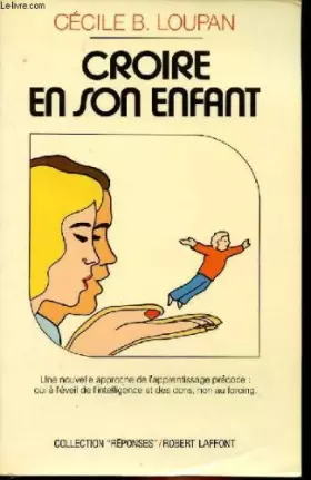 Couverture du produit · CROIRE EN SON ENFANT