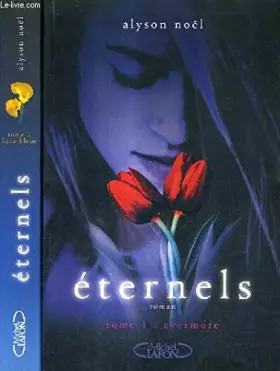 Couverture du produit · ETERNELS.TOME 2.LUNE BLEUE.