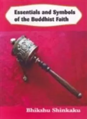 Couverture du produit · Essentials and Symbols of the Buddhist Faith