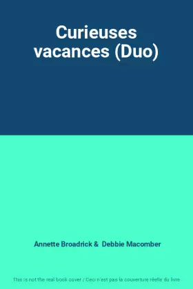 Couverture du produit · Curieuses vacances (Duo)