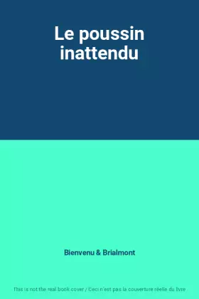 Couverture du produit · Le poussin inattendu