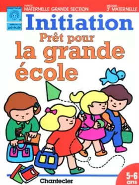Couverture du produit · Pret Pour La Grande Ecole Maternelle Grande Section
