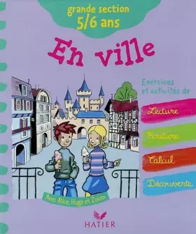 Couverture du produit · Fais-moi découvrir En Ville - Maternelle Grande Section
