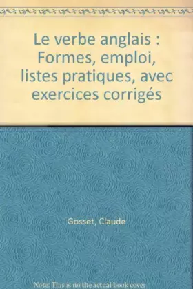 Couverture du produit · GOSSET/VERBE ANGLAIS (Ancienne Edition)