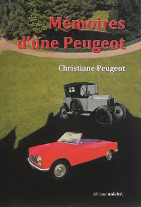 Couverture du produit · Mémoires d'une Peugeot