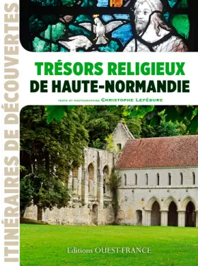 Couverture du produit · Trésors religieux de Haute-Normandie