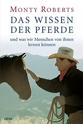 Couverture du produit · Das Wissen der Pferde: und was wir Menschen von ihnen lernen können