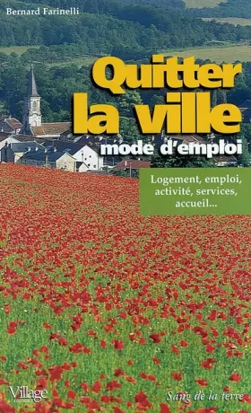 Couverture du produit · Quitter la ville, mode d'emploi