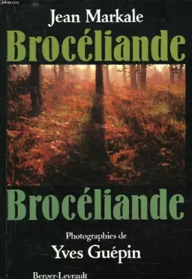 Couverture du produit · Broceliande : la foret des chevaliers de la table ronde