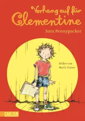 Couverture du produit · Vorhang auf für Clementine: Ausgezeichnet mit dem Deutschen Jugendliteraturpreis Sonderpreis Übersetzung