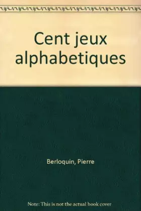 Couverture du produit · 100 jeux alphabétiques
