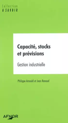 Couverture du produit · Capacité, stocks et prévisions : Gestion industrielle