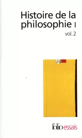 Couverture du produit · Histoire de la philosophie, tome 1, volume 2