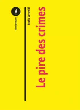 Couverture du produit · Le pire des crimes