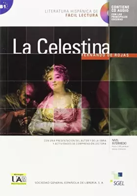 Couverture du produit · La Celestina: Literatura hispánica de fácil lectura (Literatura Hispanica de Facil Lectura)