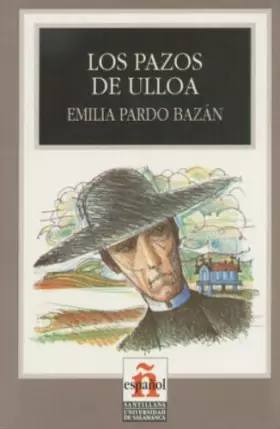 Couverture du produit · Los pazos de Ulloa / The House of Ulloa
