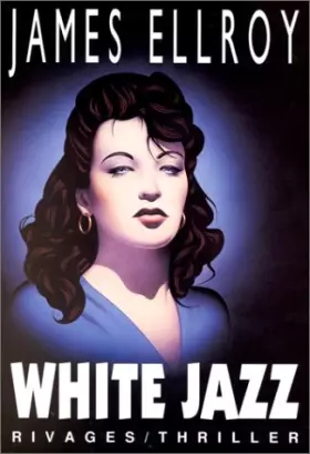Couverture du produit · Quatuor Los Angeles, Tome 4 : White jazz