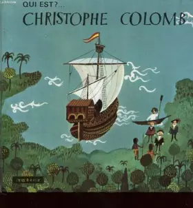 Couverture du produit · Qui est ? ... christophe colomb