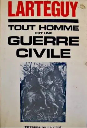 Couverture du produit · Tout homme est une guerre civile, tome 1 : Le prêtre astronome