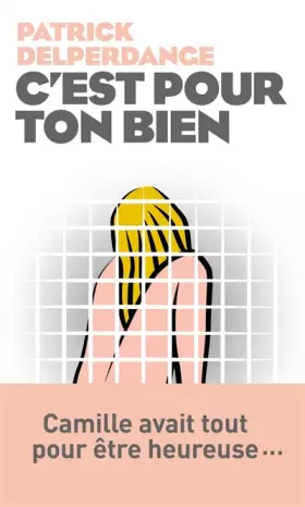 Couverture du produit · C'est pour ton bien