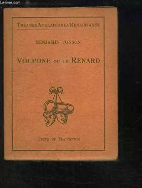 Couverture du produit · Volpone ou le Renard. Texte et traduction
