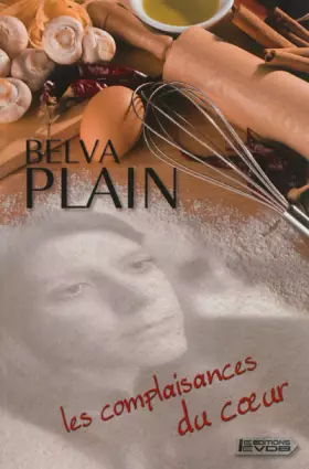 Couverture du produit · Les complaisances du coeur