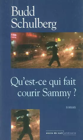 Couverture du produit · Qu'est-ce qui fait courir Sammy