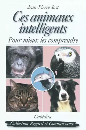 Couverture du produit · Ces animaux intelligents