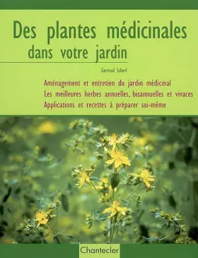 Couverture du produit · Des plantes médicinales dans votre jardin