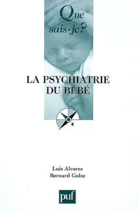 Couverture du produit · La psychiatrie du bébé