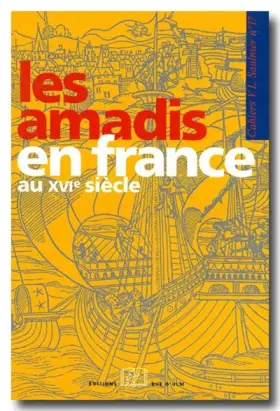 Couverture du produit · Les Amadis en France au XVIe siècle