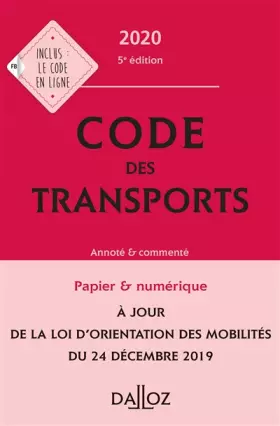 Couverture du produit · Code des transports 2020, annoté & commenté - 5e ed.