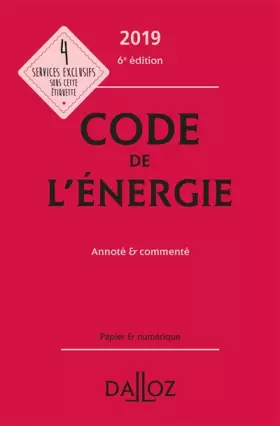 Couverture du produit · Code de l'énergie 2019, annoté et commenté - 6e ed.