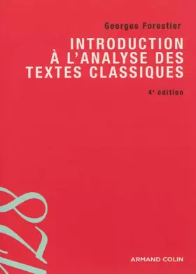 Couverture du produit · Introduction à l'analyse des textes classiques - 4e éd.