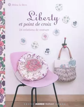 Couverture du produit · LIBERTY ET POINT DE CROIX