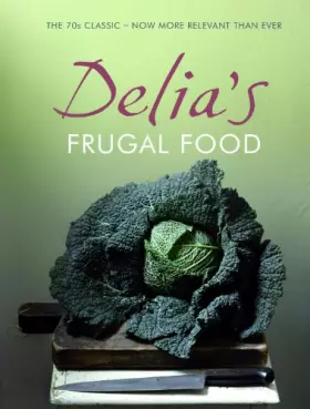 Couverture du produit · Delia's Frugal Food