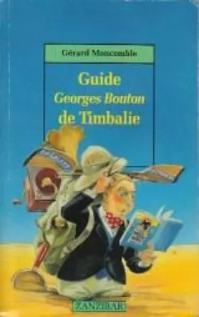 Couverture du produit · Guide Georges Bouton de Timbalie