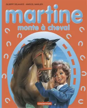 Couverture du produit · Martine : Martine monte à cheval